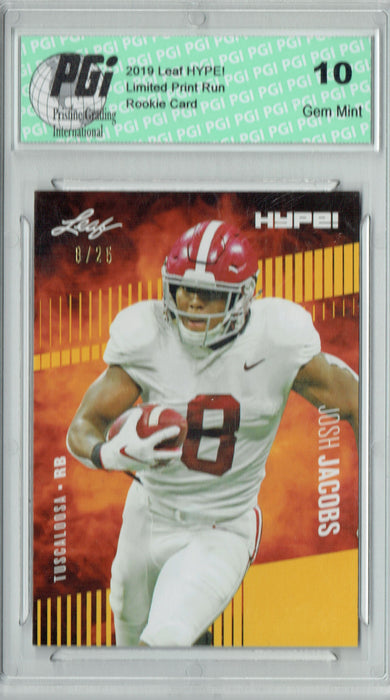 Josh Jacobs 2019 Leaf HYPE! #21 Jersey #8 of 25 Rookie Card PGI 10