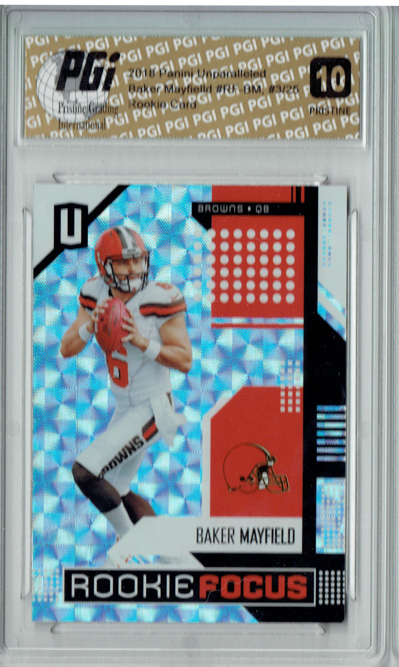 Baker Mayfield 2018 Panini Unparalleled #RF-BM PRISTINE #3/25 Rookie Card PGI 10