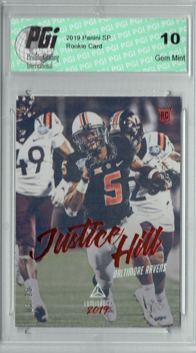 Justice Hill 2019 Panini Luminance #157 #8 of 10 Produced Rookie Card PGI 10