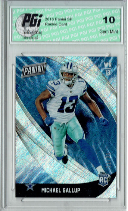 Michael Gallup 2018 Panini SP #54 Glitter SP, #21 of 25 Rookie Card PGI 10