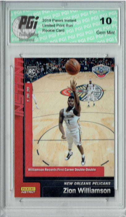 Zion Williamson 2019 Panini Instant #79 1st DublDubl 862 Made Rookie Card PGI 10