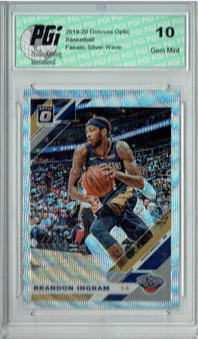 Brandon Ingram 2019 Optic #23 Fanatics Rare Silver Wave SP Card PGI 10