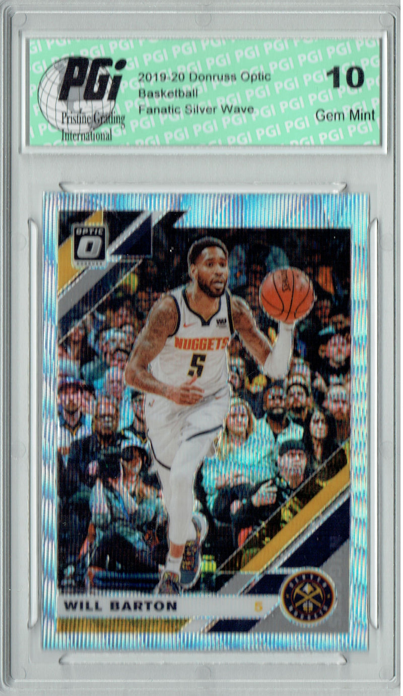 Will Barton 2019 Optic #76 Fanatics Rare Silver Wave SP Card PGI 10