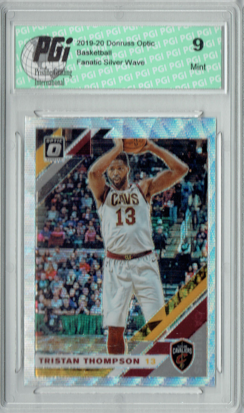 Tristan Thompson 2019 Optic #134 Fanatics Silver Wave SP Card PGI 9