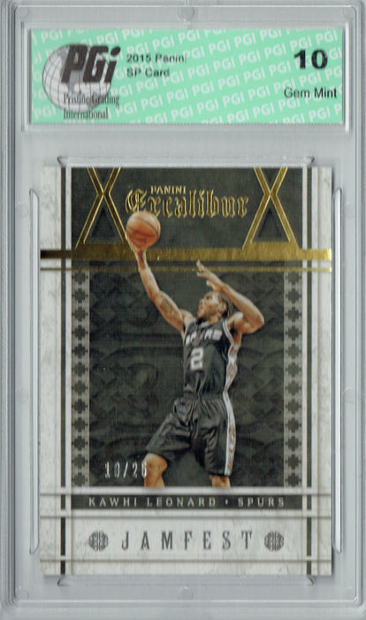 Kawhi Leonard 2015 Panini Excalibur #11 Only 25 Made Card PGI 10