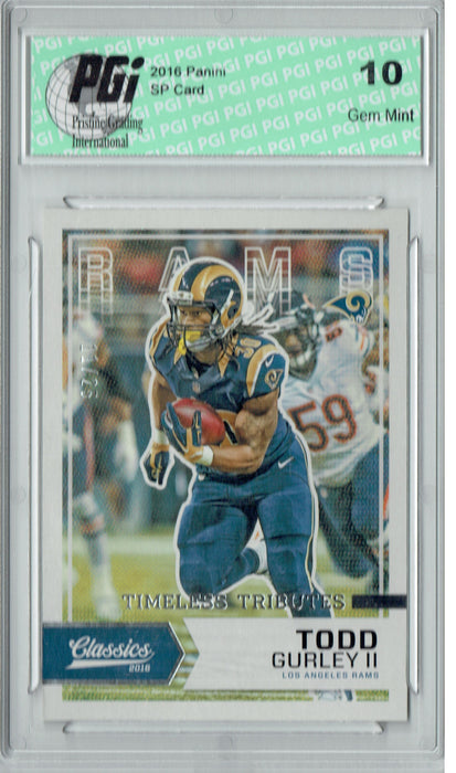 Todd Gurley 2016 Panini Classics #13 Super Short Print 25 Made Card PGI 10