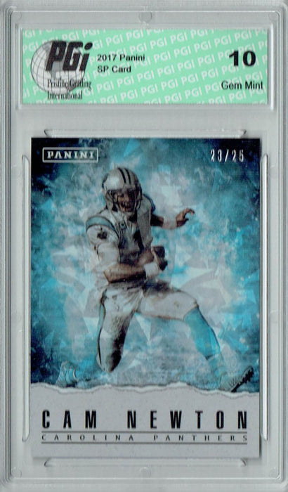 Cam Newton 2017 Panini #11 Cracked Ice #23/25 Card PGI 10