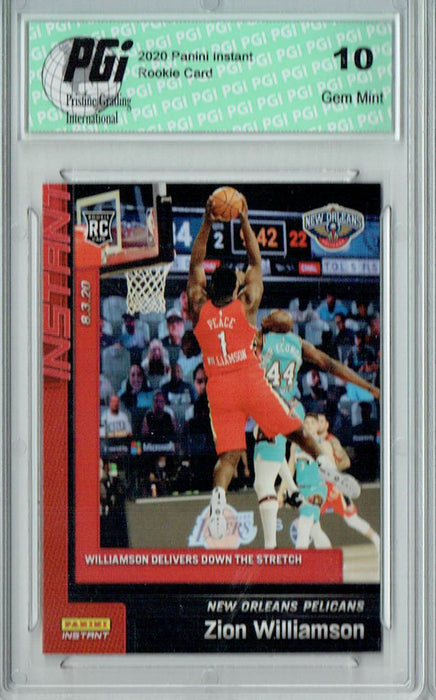 Zion Williamson 2020 Panini Instant #134, 1 of 2,589 Made Rookie Card PGI 10