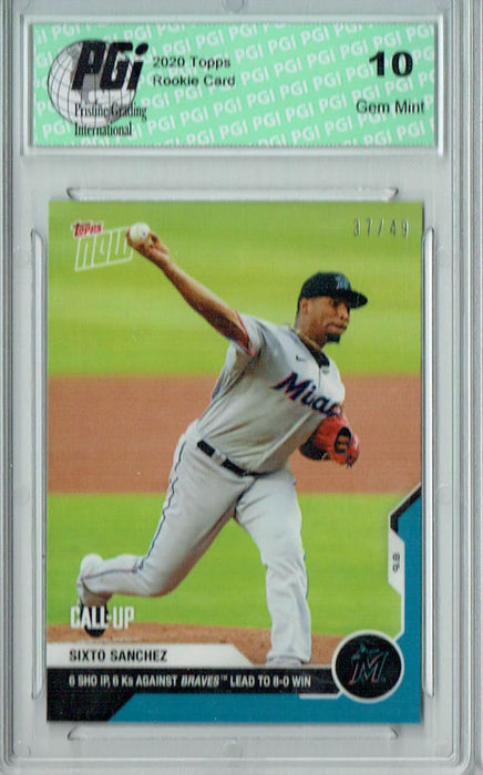 Sixto Sanchez 2020 Topps Now #230 Blue SP, 49 Made Rookie Card PGI 10