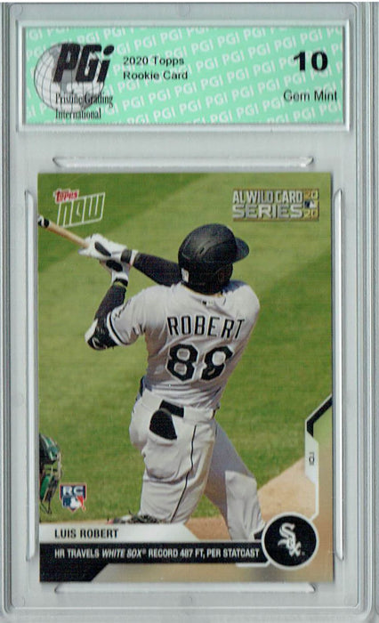 Luis Robert 2020 Topps Now #349 487' Home Run 3,479 Made Rookie Card PGI 10