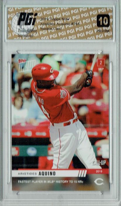 Aristides Acquino 2019 Topps Now #784 PRISTINE Rookie Card PGI 10