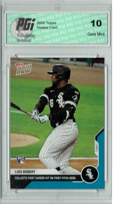 Luis Robert 2020 Topps Now #11 SSP #39/49 Made Rookie Card PGI 10