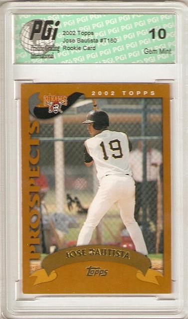 Jose Bautista 2002 Topps #T180 Rookie Card PGI 10