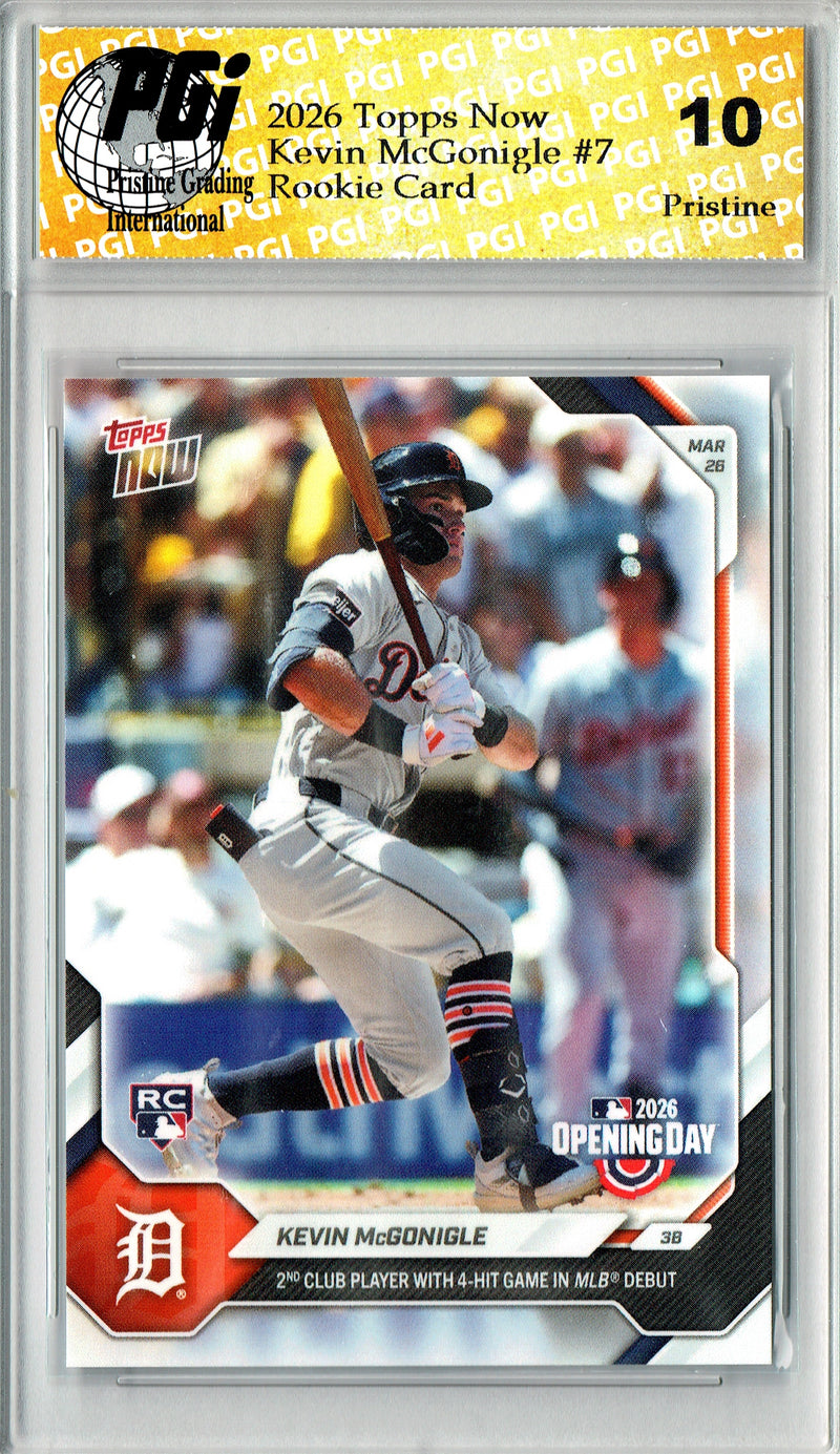 Kevin McGonigle Rookie Card 2026 Topps Now #7 PRISTINE, PGI 10, Detroit Tigers Baseball