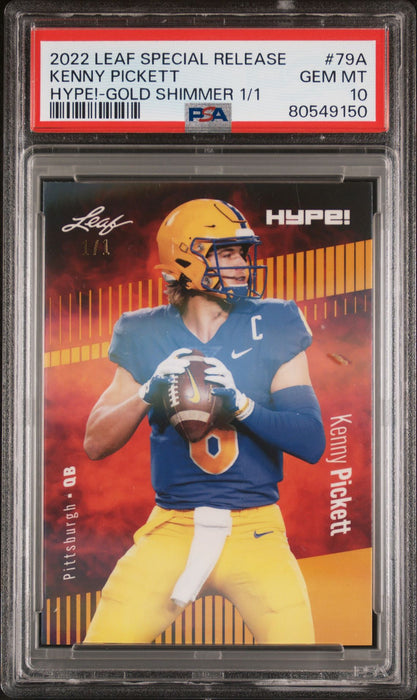 PSA 10 Kenny Pickett 2022 Leaf Hype! #79A Gold Shimmer 1/1 Rookie Card
