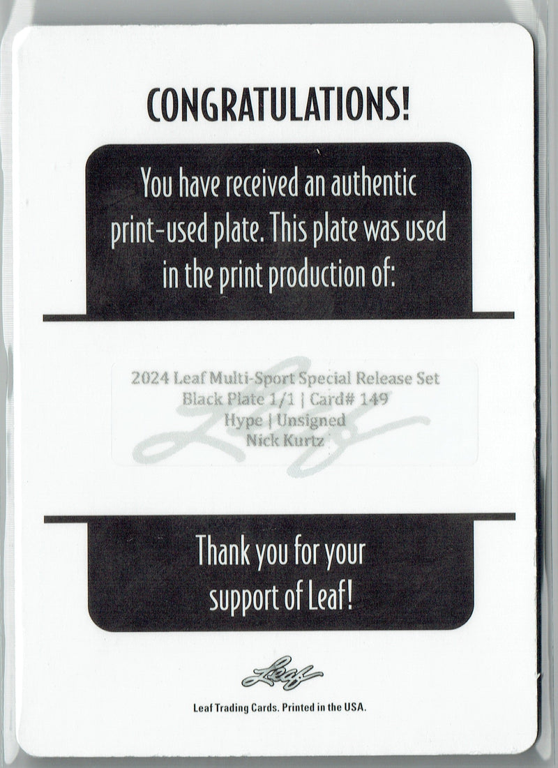 Nick Kurtz 2024 Leaf HYPE! #149 Black 1/1 Printing Plate Rookie Card Mint Condition