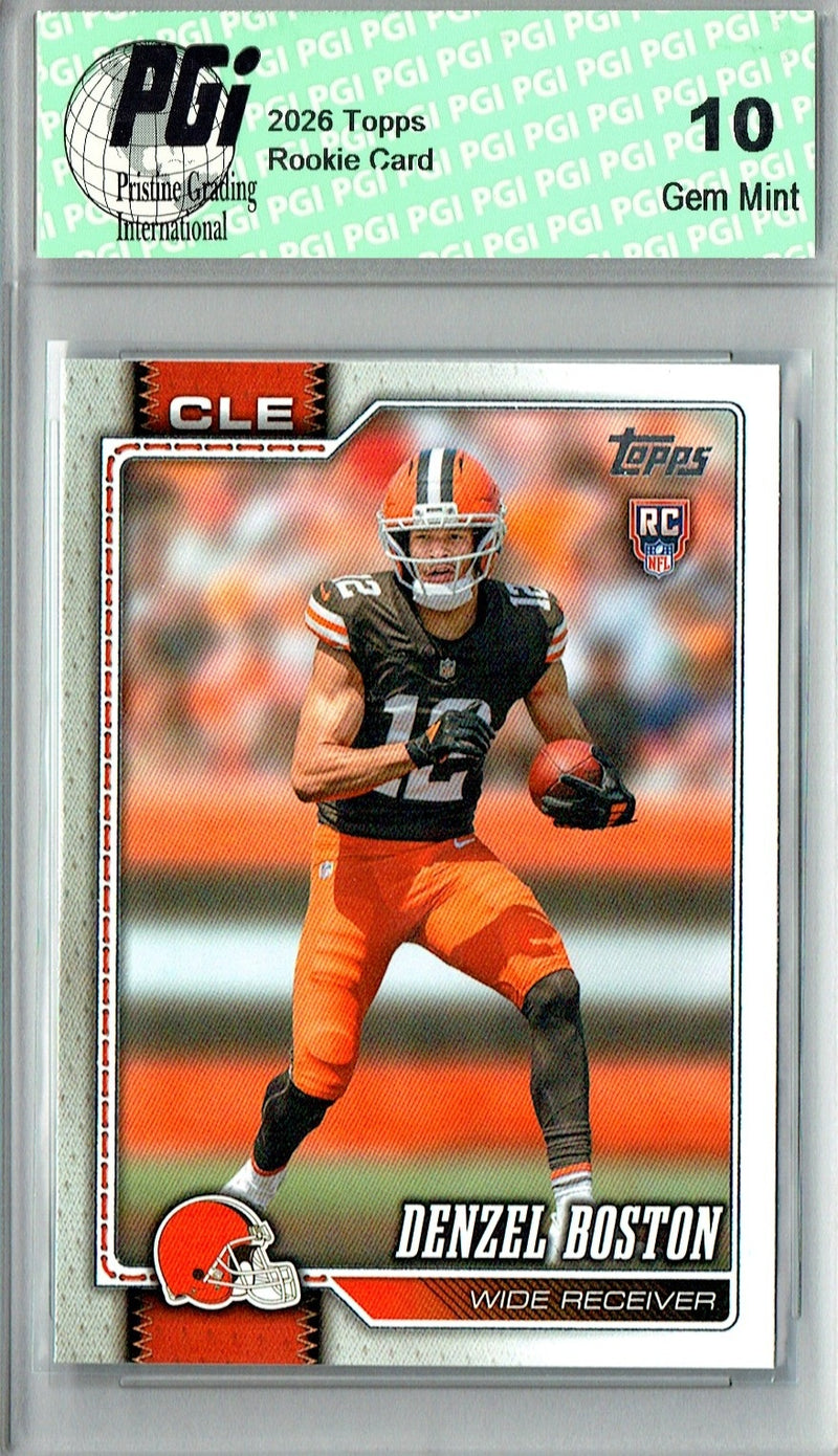 Denzel Boston Rookie Card 2026 Topps #322 Flagship, PGI 10, Cleveland Browns Football