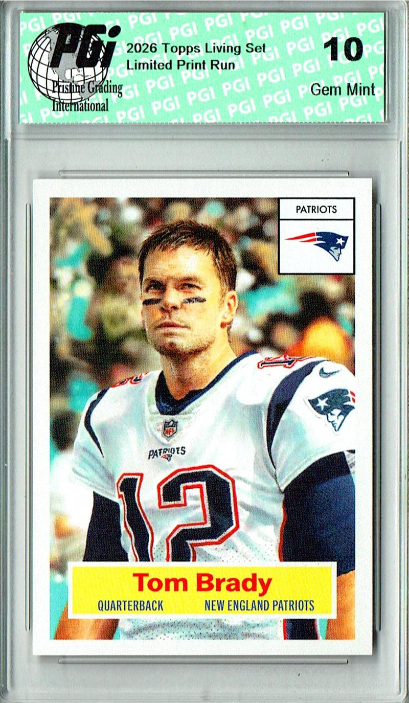 Tom Brady Trading Card 2026 Topps Living Set #1, PGI 10, New England Patriots Football