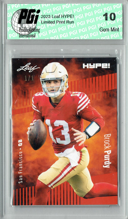 Brock Purdy 2023 Leaf HYPE! #105 Orange Blank Back #1/1 Rare Trading Card PGI 10