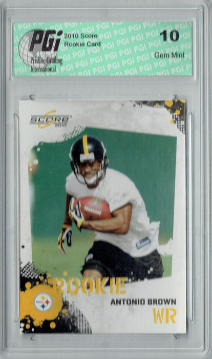 Antonio Brown 2010 Score #307 Rookie Card PGI 10