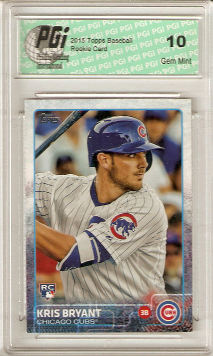 2015 Topps Rookie Card #616 Kris Bryant PGI 10