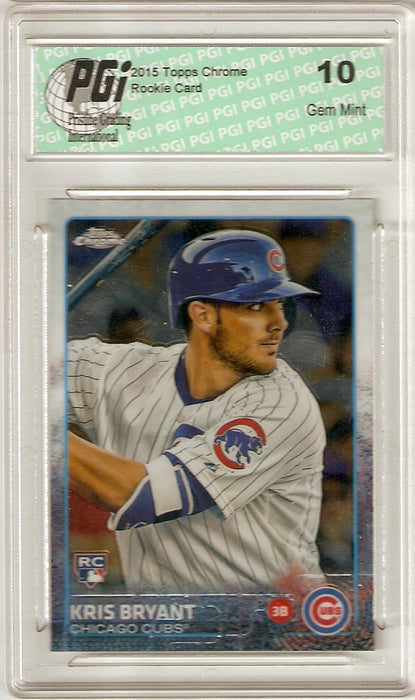 Kris Bryant 2015 Topps Chrome Rookie Card #112 PGI 10 Cubs