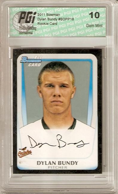 Dylan Bundy 2011 Bowman #BDPP18 Rookie Card PGI 10