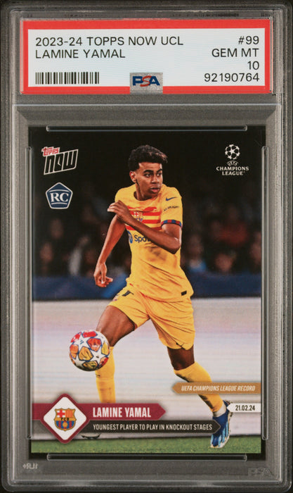 PSA 10 Lamine Yamal 2023 Topps Now #99 Youngest Player UCL Rookie Card