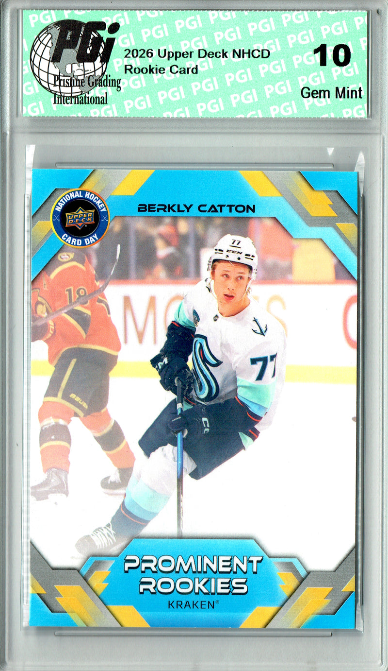 Berkly Catton Rookie Card 2026 Upper Deck #NHCD-10 National Hockey Card Day, PGI 10, Seattle Kraken Hockey