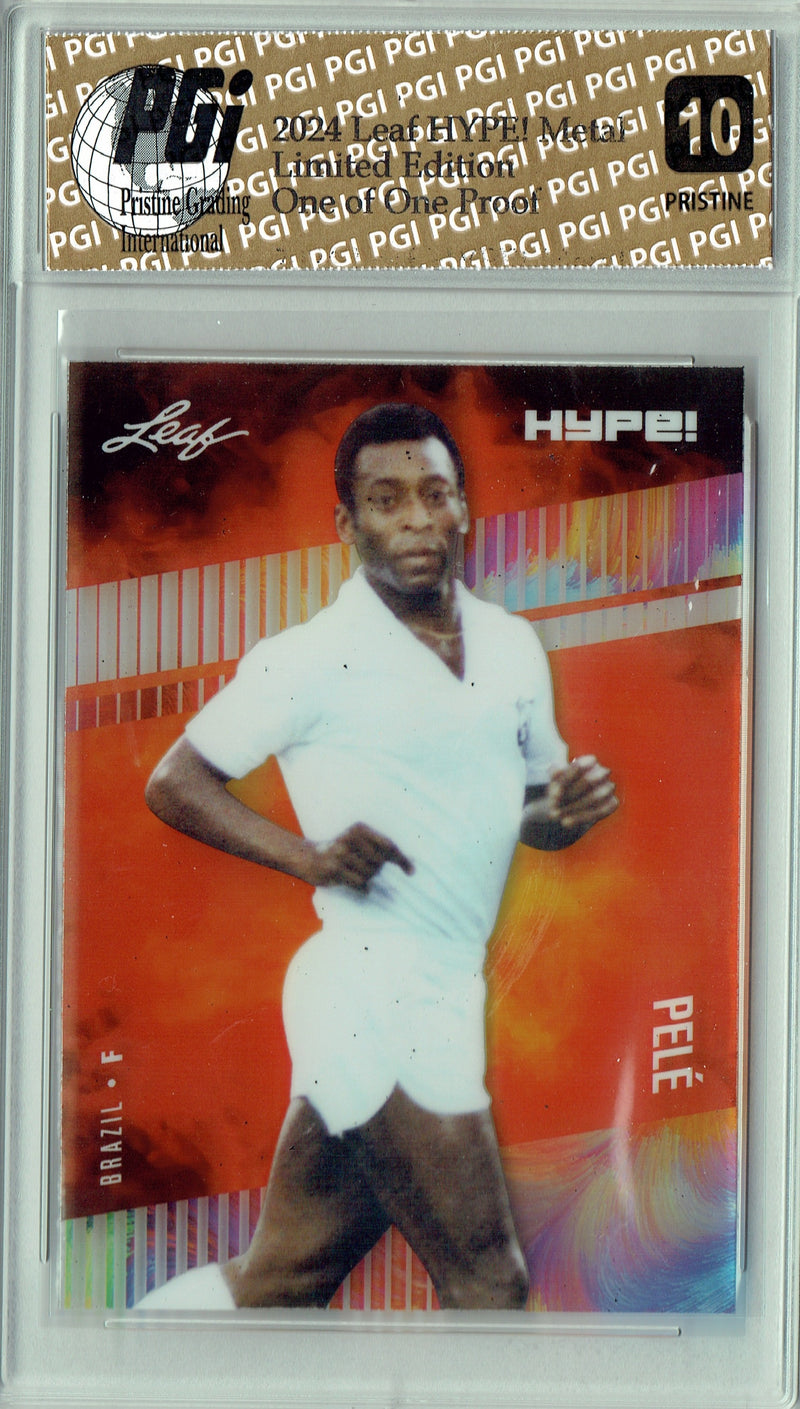 Pele 2024 Leaf Metal HYPE! #HM-14 Burst 1/1 Proof Rare Card PGI 10
