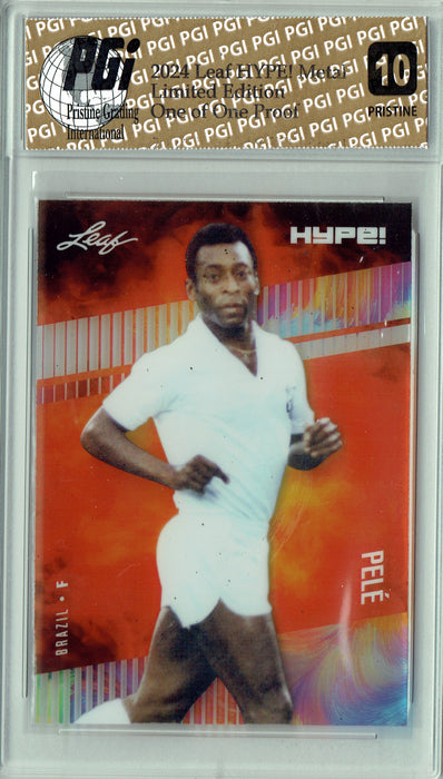 Pele 2024 Leaf Metal HYPE! #HM-14 Burst 1/1 Proof Rare Card PGI 10