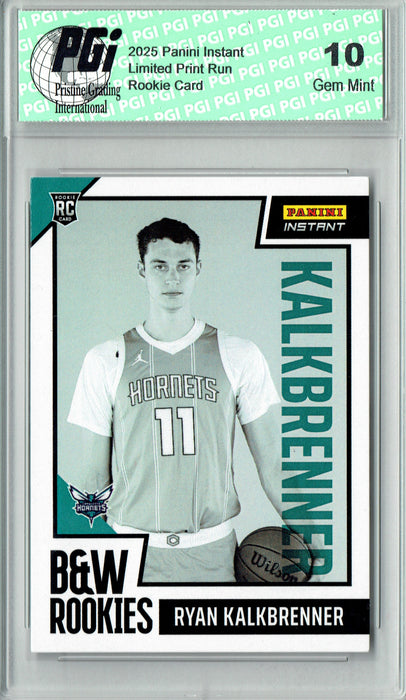 Ryan Kalkbrenner 2025 Panini Instant #BWR-7 Black White 1/256 Rookie Card PGI 10