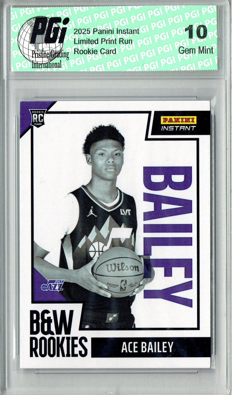 Ace Bailey 2025 Panini Instant #BWR-11 Black & White 256 Made Rookie Card PGI 10