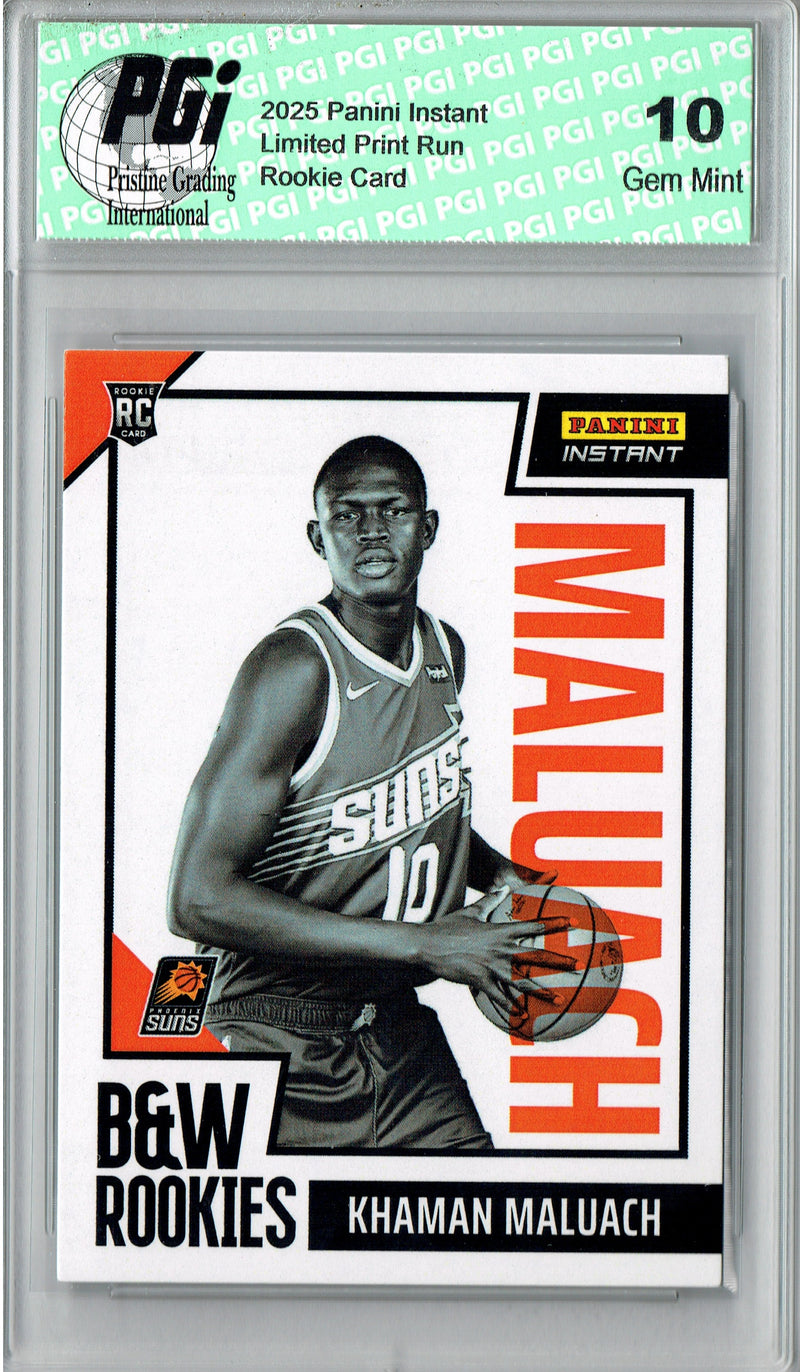 Khaman Maluach 2025 Panini Instant #BWR-19 Black White 1/256 Rookie Card PGI 10