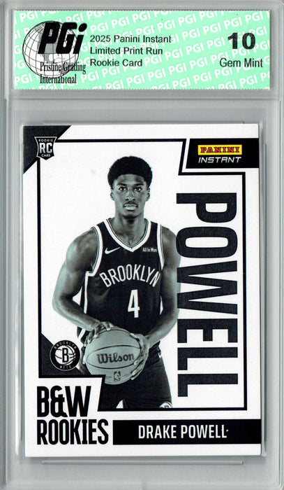 Drake Powell 2025 Panini Instant #BWR-23 Black White 256 Made Rookie Card PGI 10