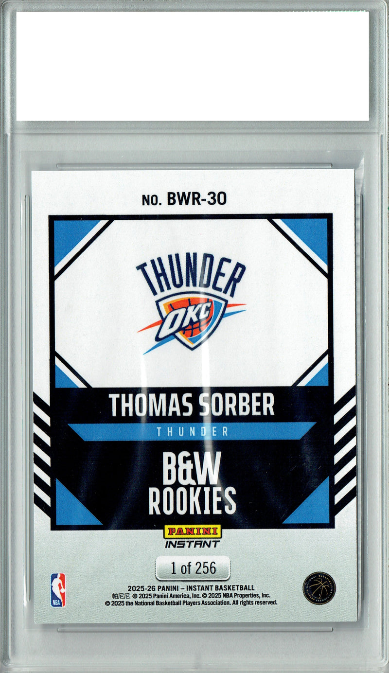 Thomas Sorber 2025 Panini Instant #BWR-30 Black White 1/256 Rookie Card PGI 10