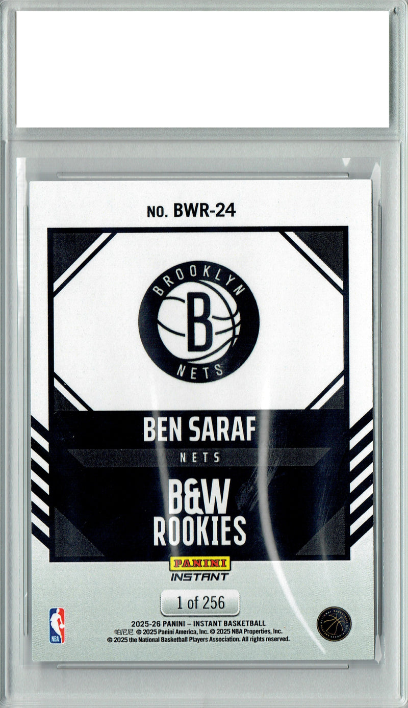 Ben Saraf 2025 Panini Instant #BWR-24 Black & White 256 Made Rookie Card PGI 10