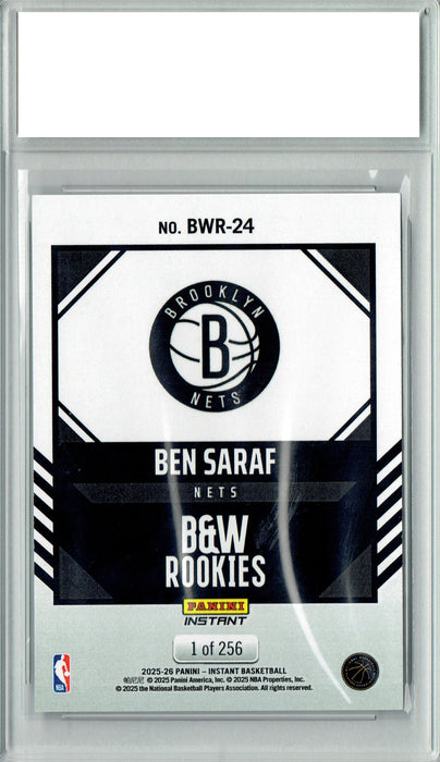 Ben Saraf 2025 Panini Instant #BWR-24 Black & White 256 Made Rookie Card PGI 10