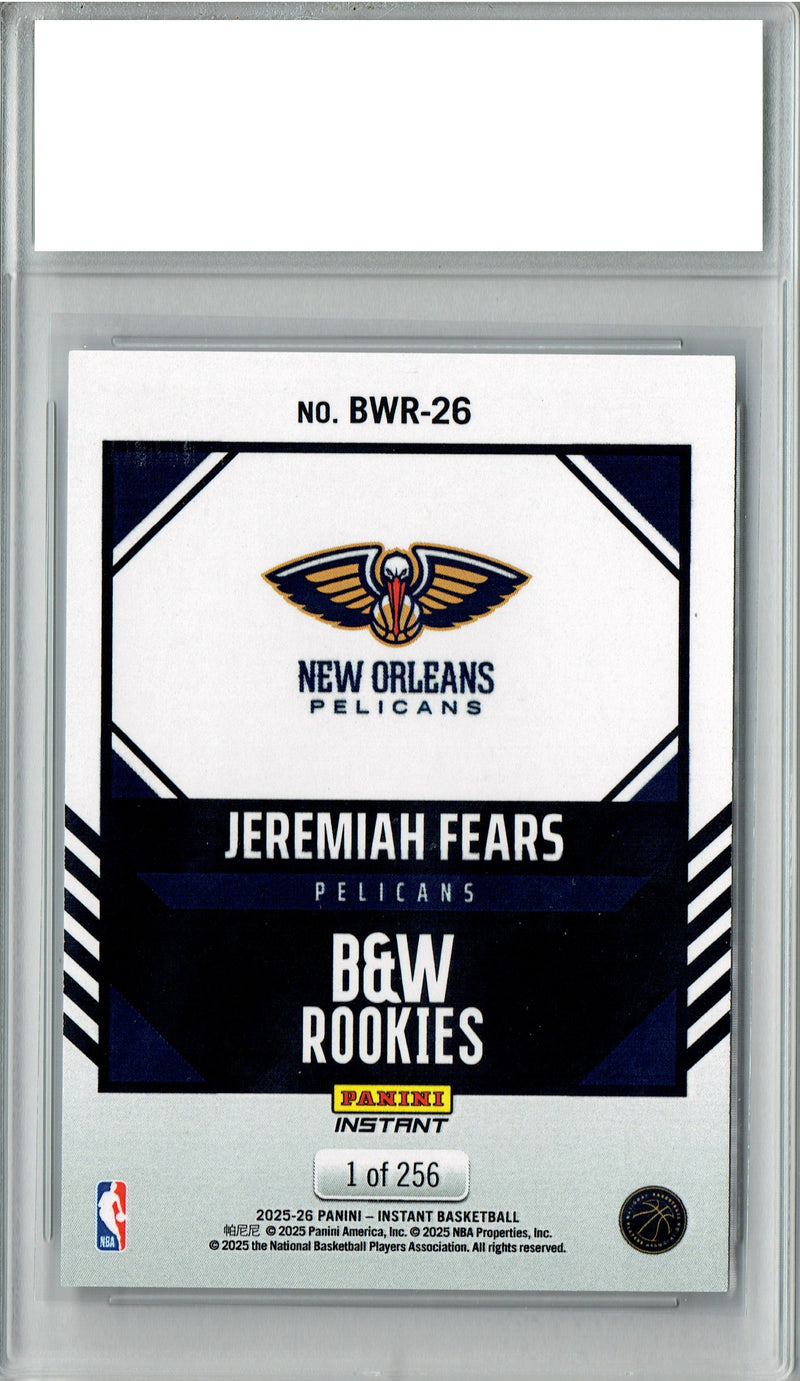 Jeremiah Fears 2025 Panini Instant #BWR-26 Black White 1/256 Rookie Card PGI 10