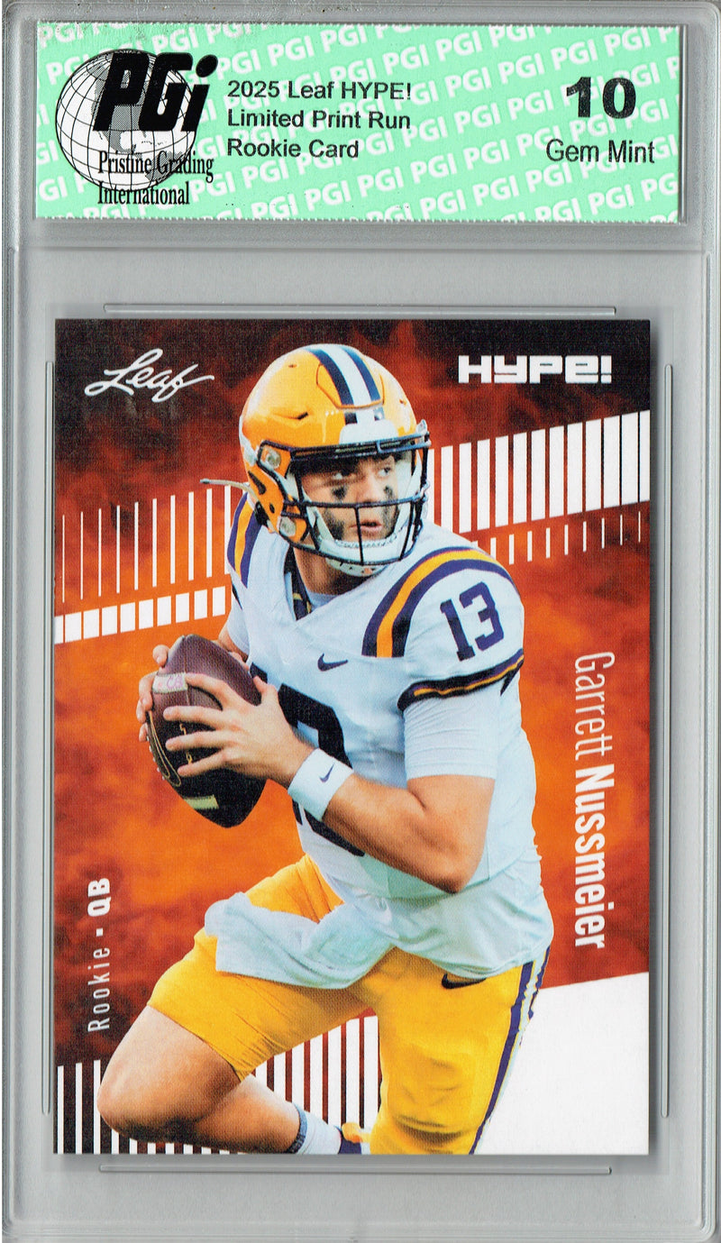 Garrett Nussmeier Rookie Card LSU / Kansas City PGI 10 Football Trading Card 2025 Leaf HYPE! #184 Only 5k Made
