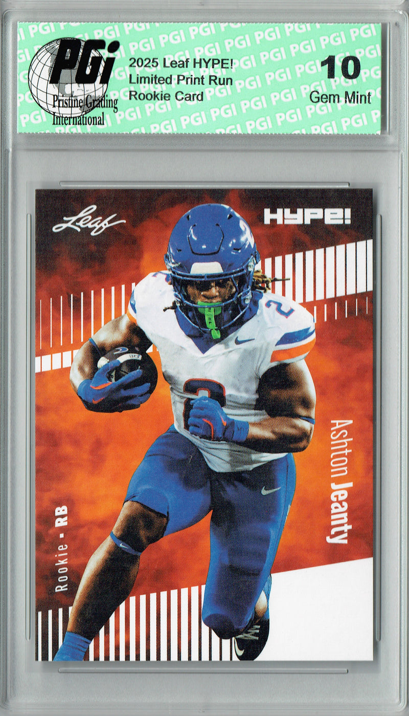 Ashton Jeanty Rookie Card Boise St / Las Vegas PGI 10 Football Trading Card 2025 Leaf HYPE! #179A Only 5k Made