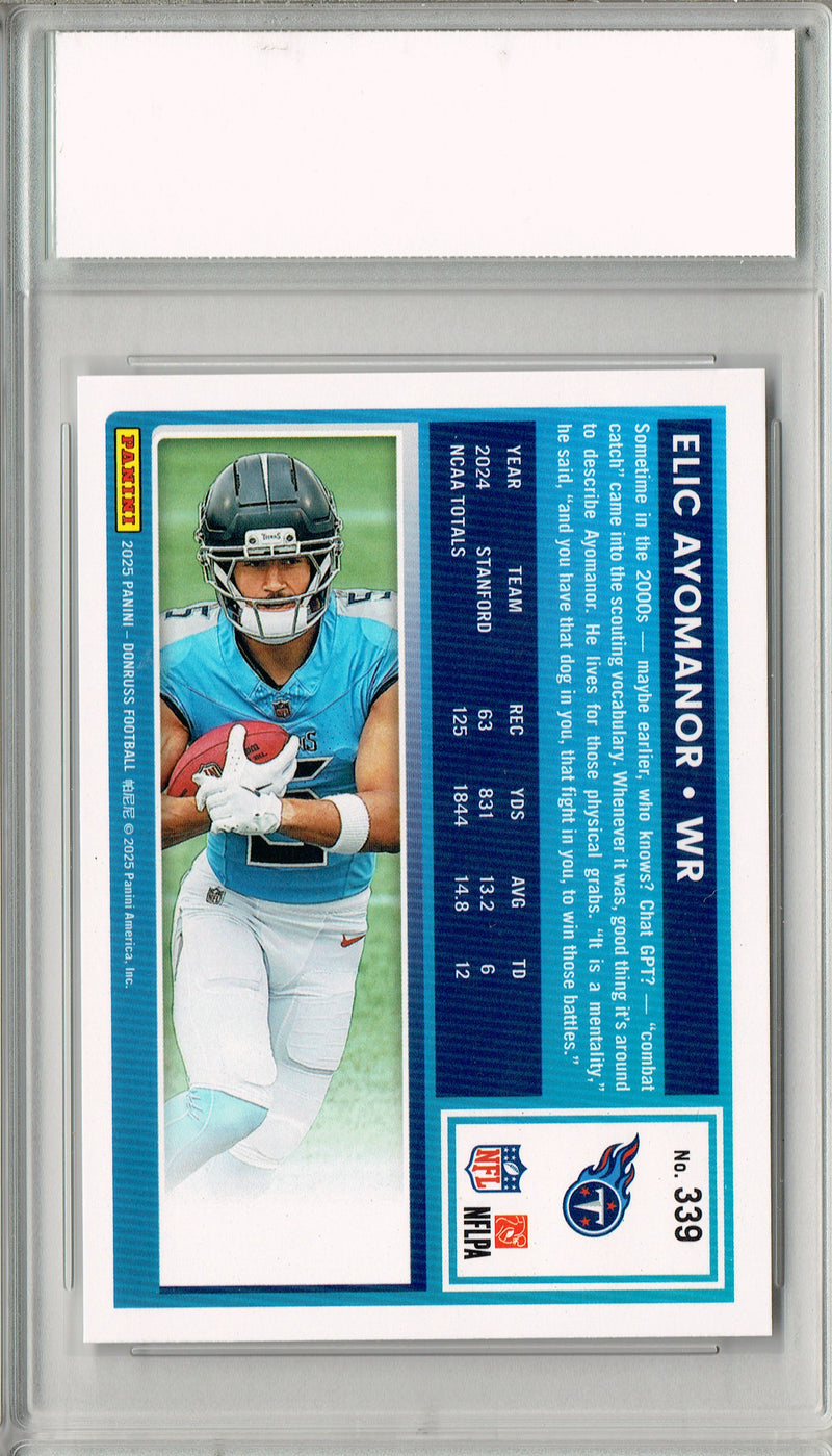 @ Elic Ayomanor 2025 Donruss Football #339 Rookie Card PGI 10