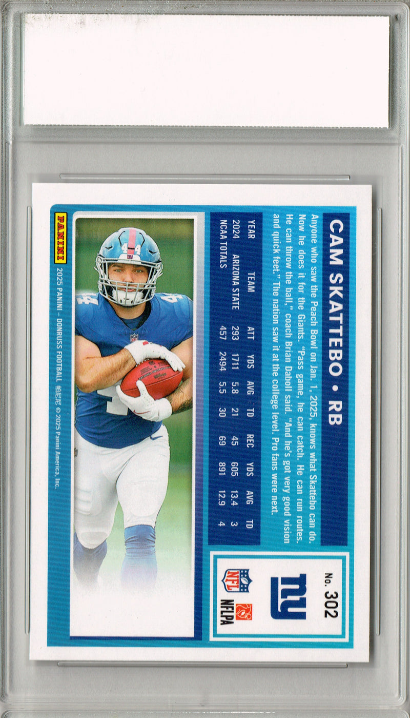 Cam Skattebo 2025 Donruss Football #302 Rookie Card PGI 10