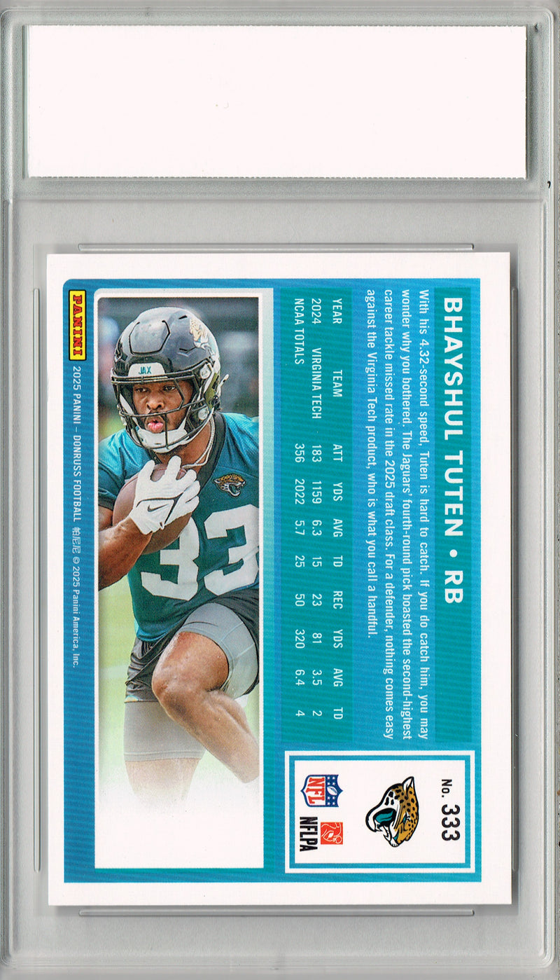 Bhayshul Tuten 2025 Donruss Football #333 Rookie Card PGI 10