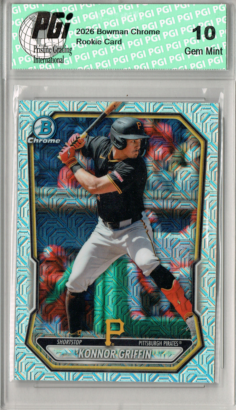 Konnor Griffin Rookie Card Pittsburgh Pirates Baseball Trading Card 2025 Bowman Chrome #BCP-92 PGI 10 Gem Mint Mojo Refractor