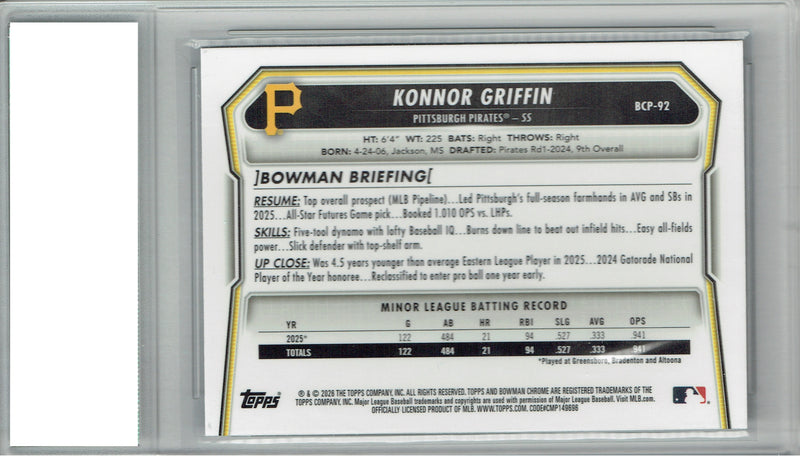 Konnor Griffin Rookie Card Pittsburgh Pirates Baseball Trading Card 2025 Bowman Chrome #BCP-92 PGI 10 Gem Mint Mojo Refractor