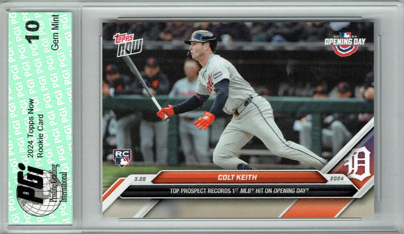 Colt Keith 2024 Topps Now #10 1st MLB Hit! Rookie Card PGI 10