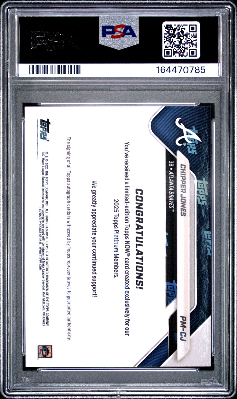 Chipper Jones Trading Card 2025 Topps Now #PM-CJ Platinum Member Best Auto, PSA 10, Atlanta Braves Baseball