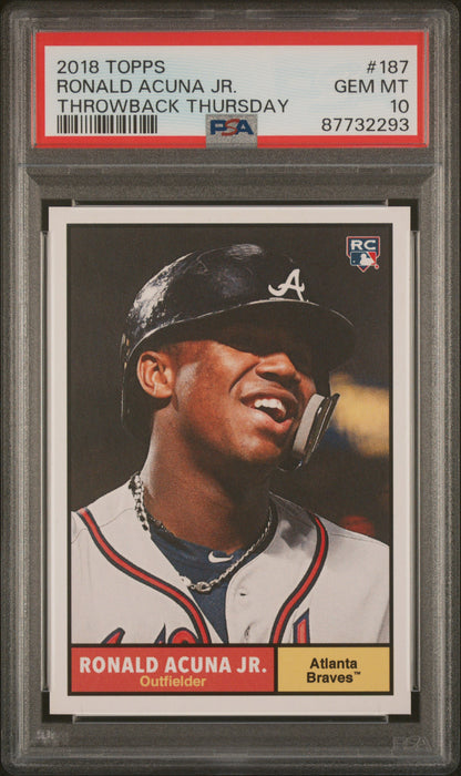 PSA 10 Ronald Acuna 2018 Topps #187 Throwback Thursday Rookie Card