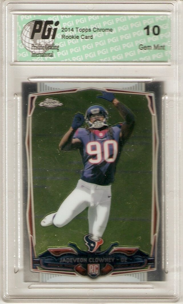 Jadeveon Clowney 2014 Topps Chrome #120 Houston True Rookie Card PGI 10